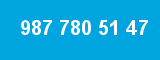 987 780 51 47